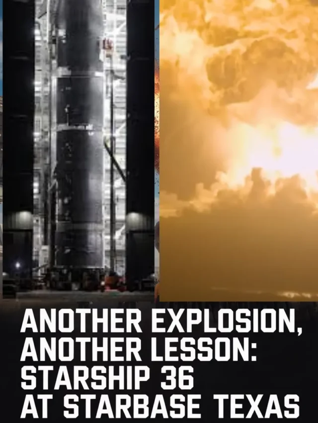“Starship 36 Explodes: SpaceX’s $B Gamble on Mars”