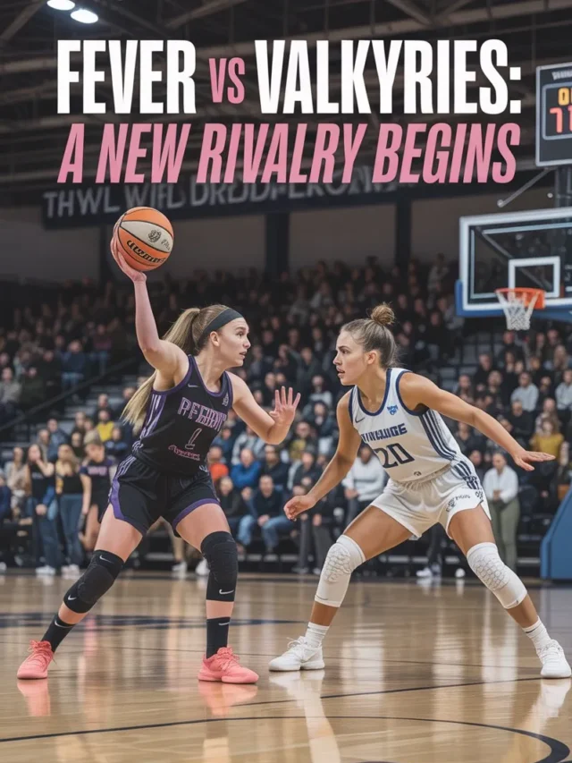 Fever vs Valkyries: Caitlin Clark Leads WNBA Showdown