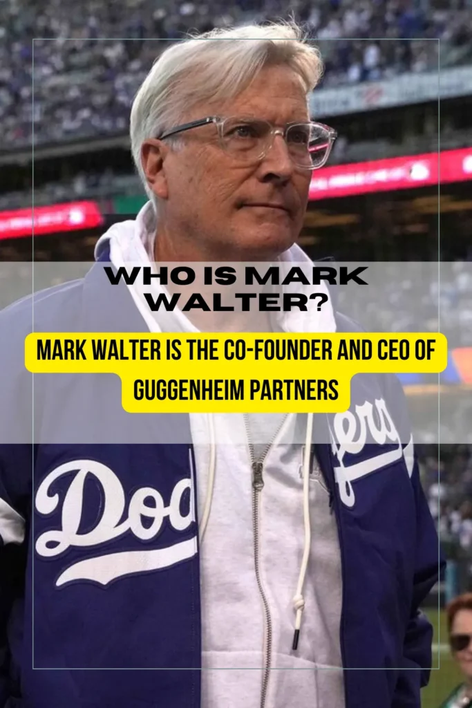 Who Is Mark Walter?