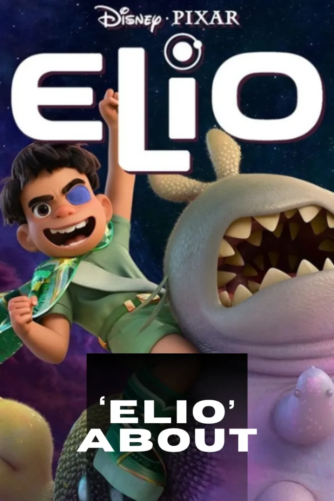 ‘Elio’ About