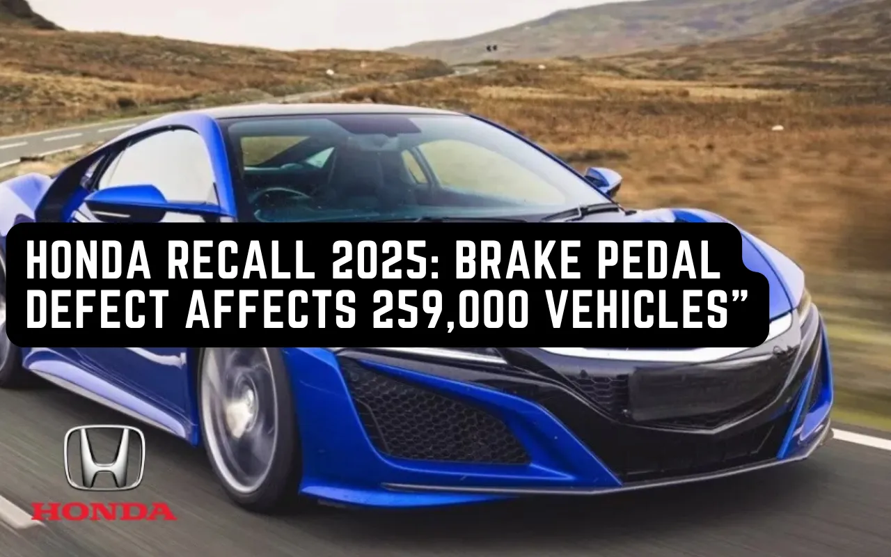 259,000 Cars Recalled — Is Your Honda or Acura Affected by This Brake Crisis?